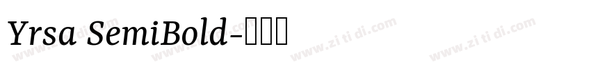 Yrsa SemiBold字体转换